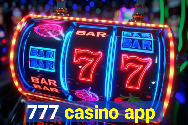 777 casino app