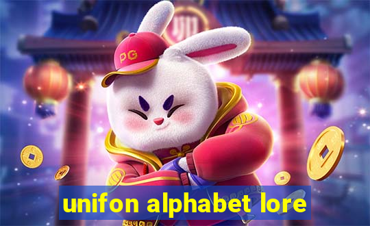 unifon alphabet lore