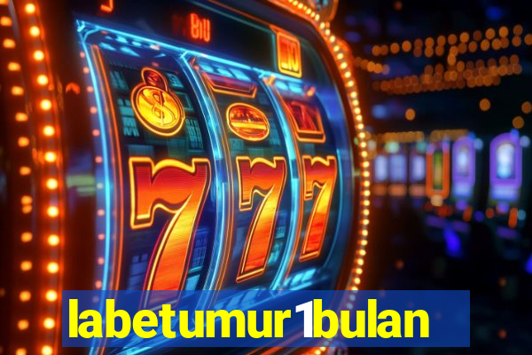 labetumur1bulan