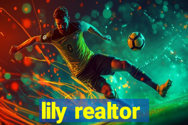 lily realtor