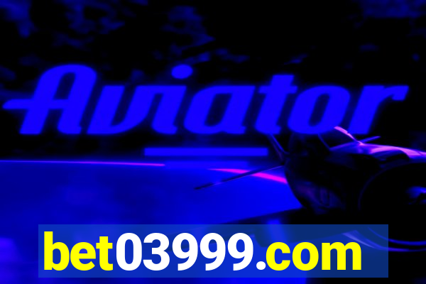 bet03999.com