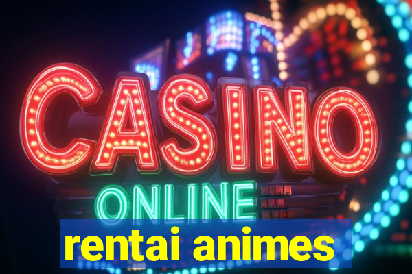 rentai animes