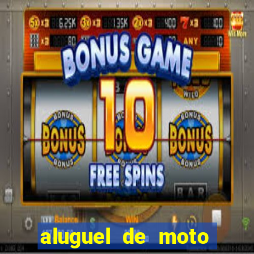 aluguel de moto vitoria da conquista