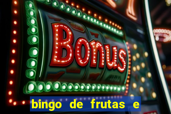 bingo de frutas e legumes para imprimir