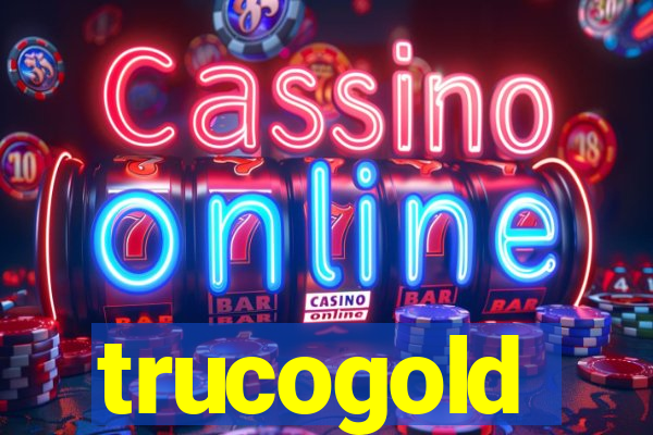 trucogold