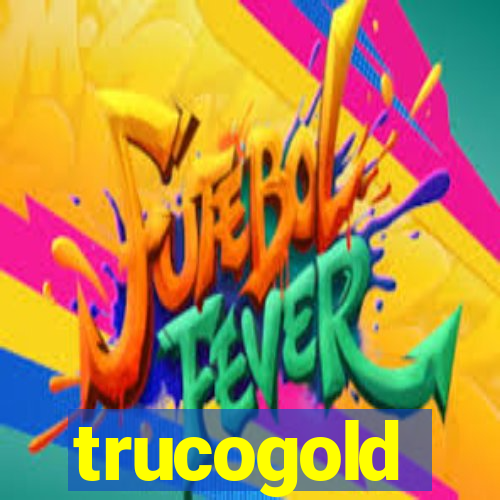 trucogold