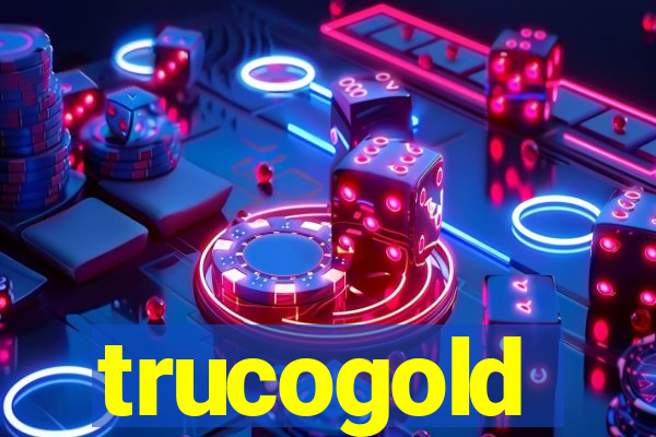 trucogold