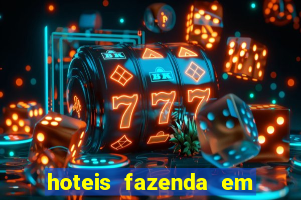hoteis fazenda em feira de santana