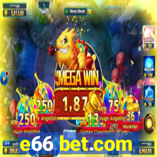 e66 bet.com