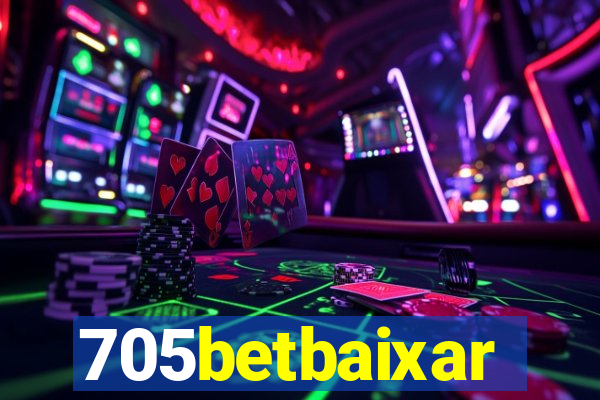 705betbaixar