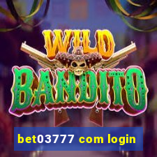 bet03777 com login