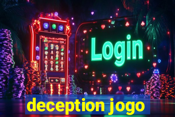 deception jogo