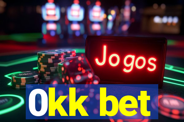 0kk bet