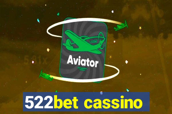 522bet cassino