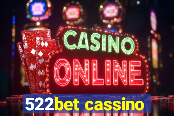 522bet cassino
