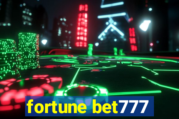 fortune bet777