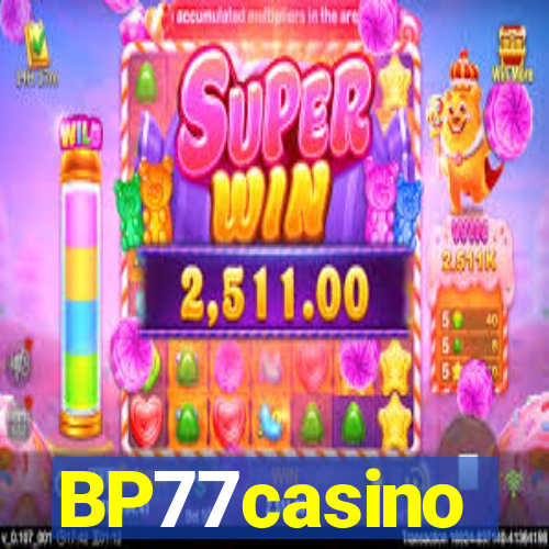 BP77casino