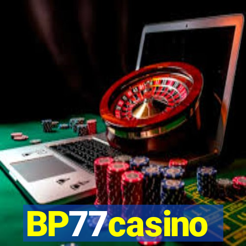 BP77casino
