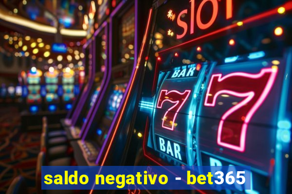 saldo negativo - bet365