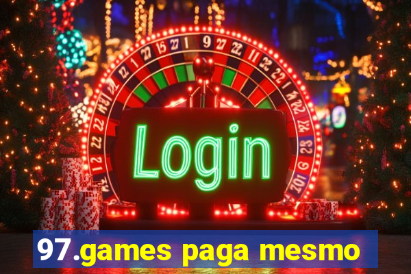 97.games paga mesmo