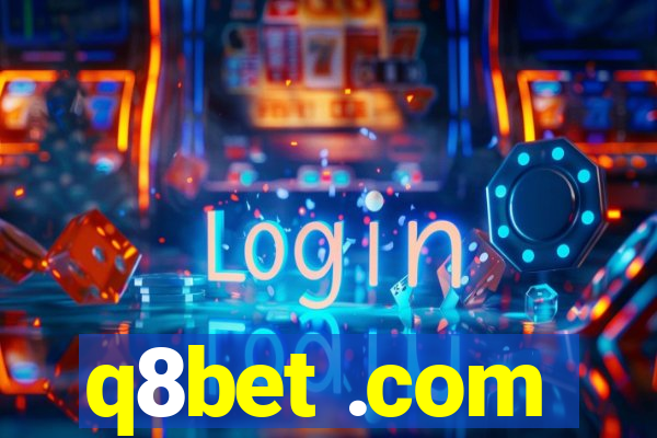 q8bet .com