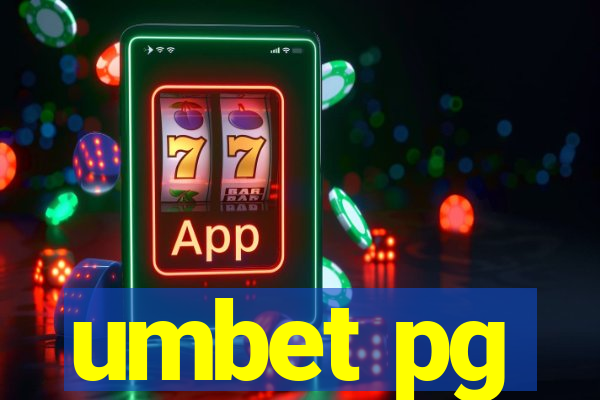 umbet pg