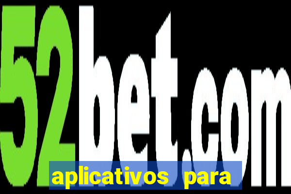 aplicativos para baixar jogos com dinheiro infinito