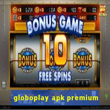 globoplay apk premium