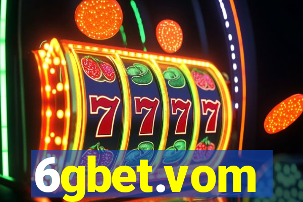 6gbet.vom