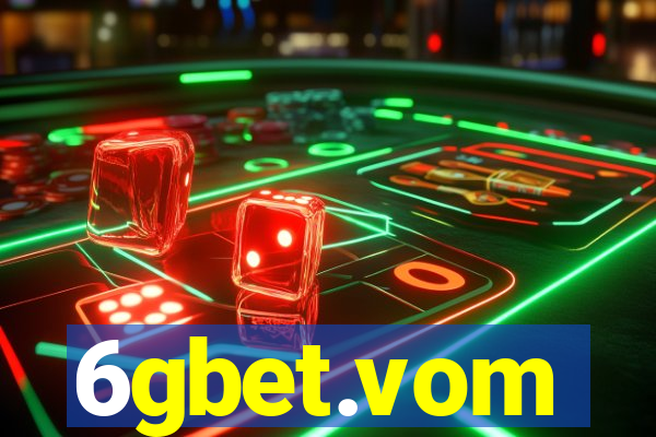 6gbet.vom