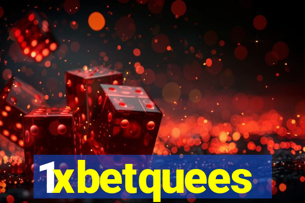 1xbetquees