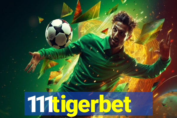 111tigerbet