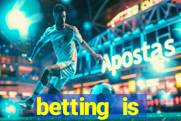 betting is currently unavailable