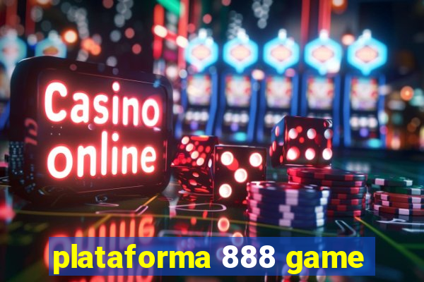 plataforma 888 game