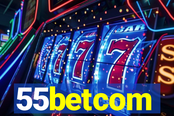 55betcom