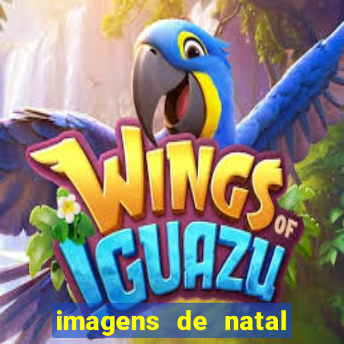 imagens de natal com frases
