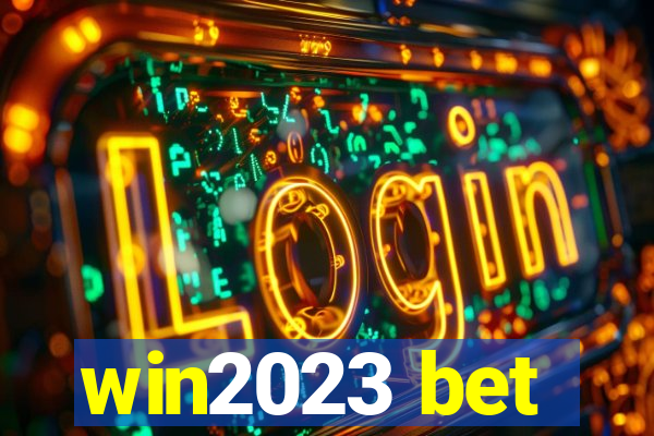 win2023 bet