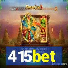 415bet