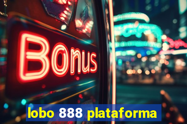 lobo 888 plataforma