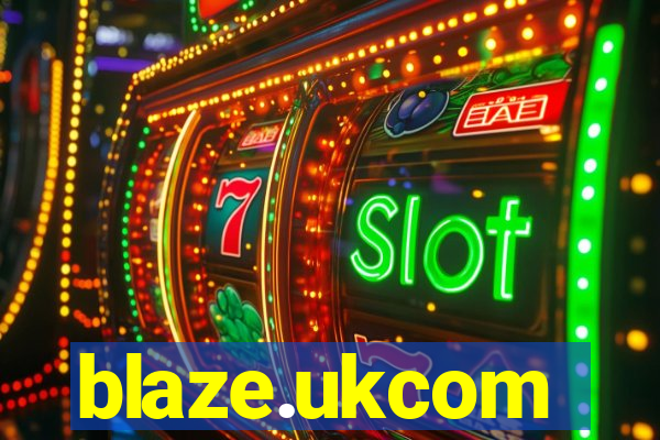 blaze.ukcom