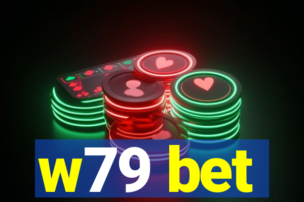 w79 bet