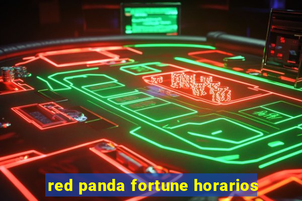 red panda fortune horarios