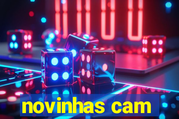 novinhas cam