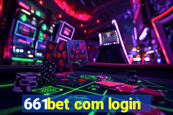 661bet com login