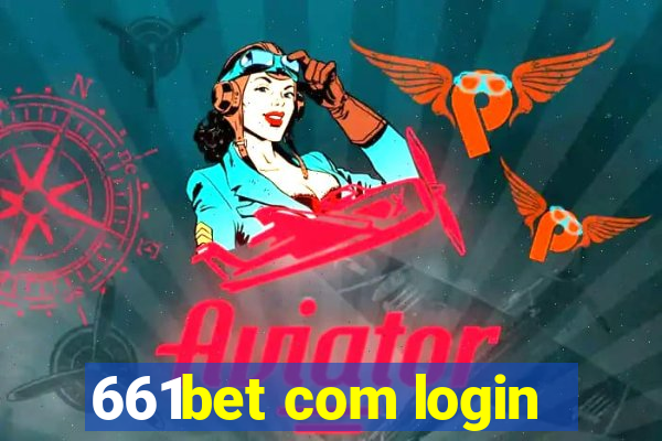 661bet com login