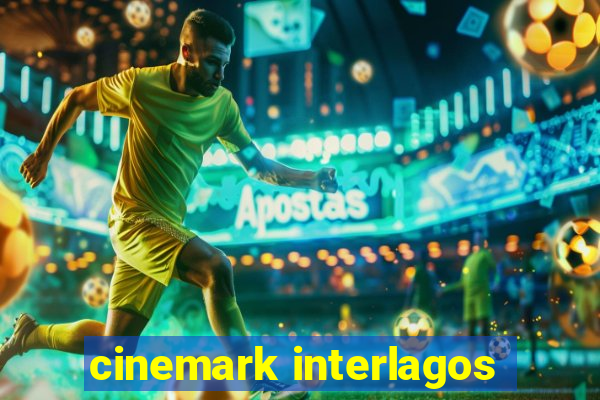 cinemark interlagos