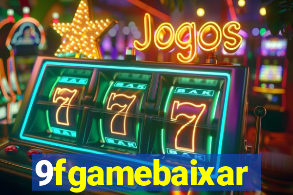 9fgamebaixar