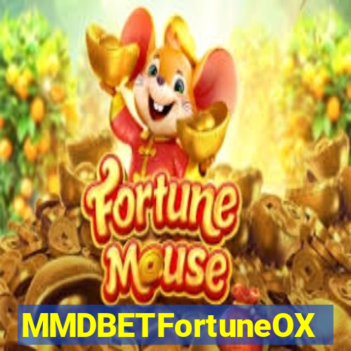 MMDBETFortuneOX