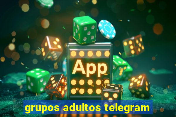 grupos adultos telegram