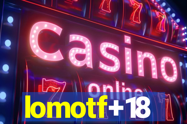 lomotf+18